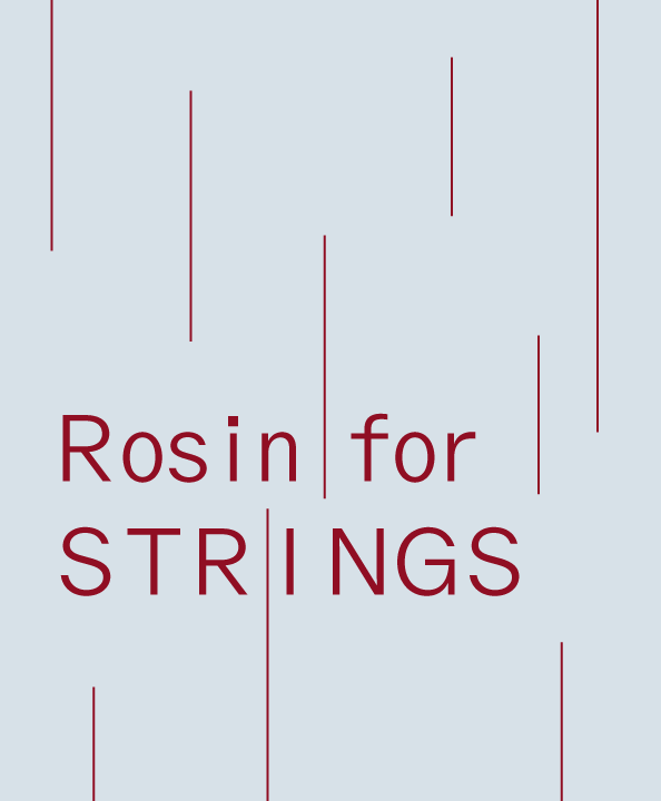Rosin for Strings