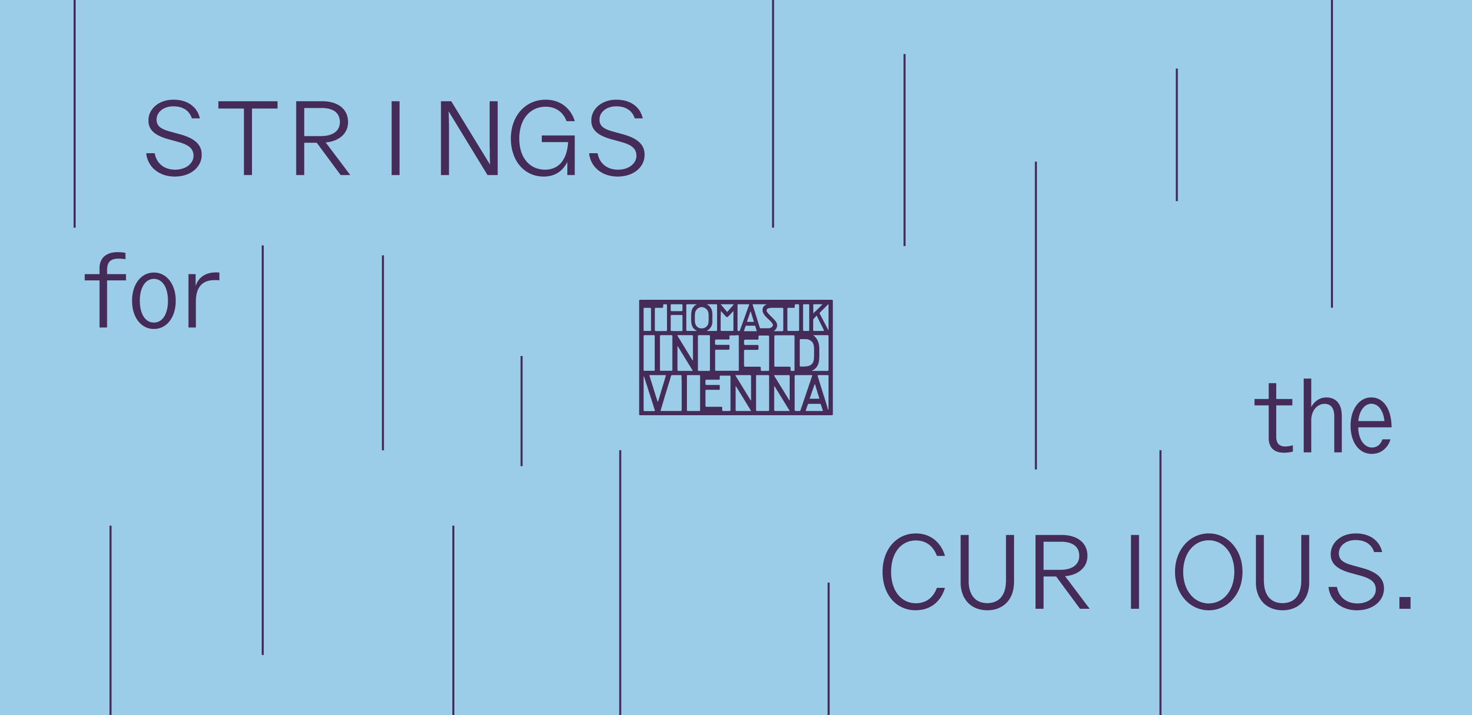 Strings for the Curious — Thomastik-Infeld Vienna